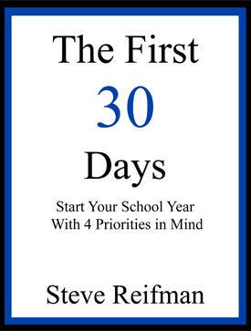 The First 30 Days: Start Your School Year With Four Priorities in Mind