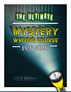 The Ultimate Mystery Writing Course For Kids